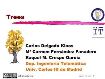 Trees  Carlos Delgado Kloos  M Carmen Fernndez Panadero  Raquel M. Crespo Garca  Dep.