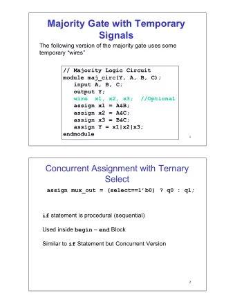 Majority)Gate)with)Temporary)  Signals  The$following$version$of$the$majority$gate$uses$some$