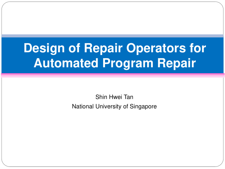 design of repair operators for