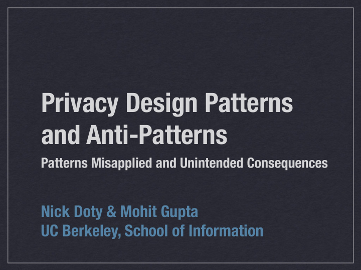 privacy design patterns and anti patterns