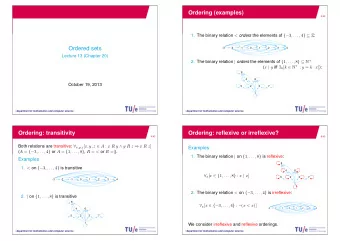 Ordering (examples)  2/43 1. The binary relation &lt; orders the elements of {  3 , . . . , 4 }