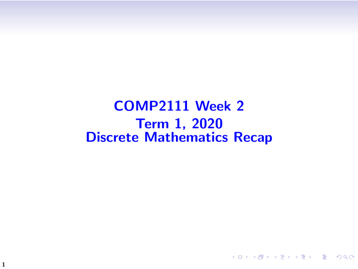 comp2111 week 2 term 1 2020 discrete mathematics recap