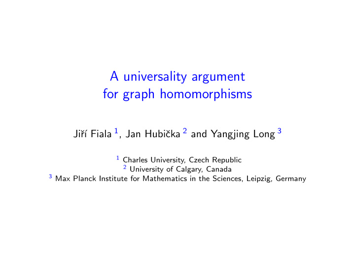 a universality argument for graph homomorphisms