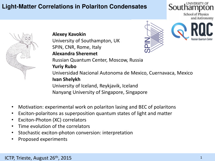 light matter correlations in polariton condensates