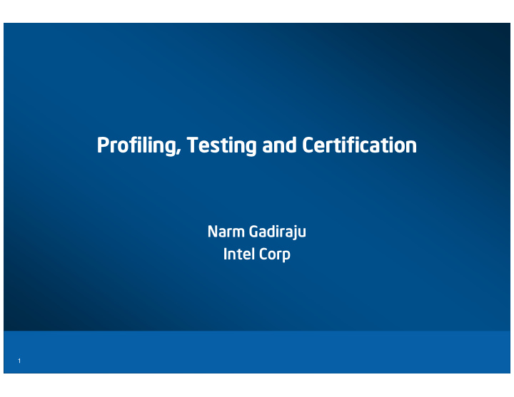 profiling testing and certification