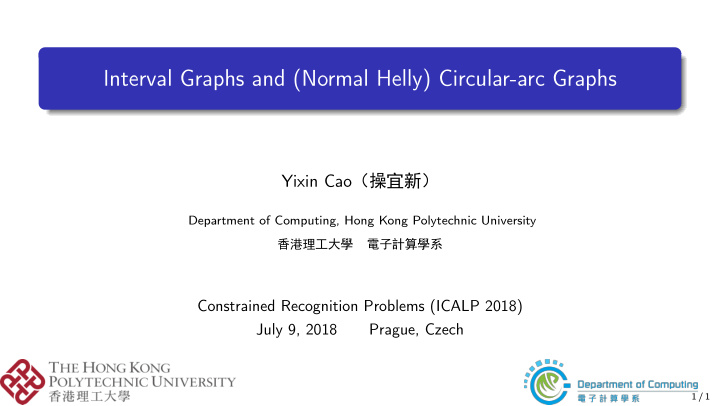 interval graphs and normal helly circular arc graphs