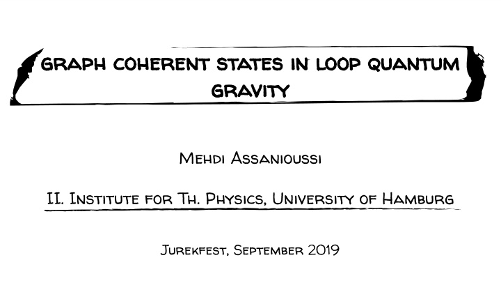 gra raph coherent st states tes in loo oop quantum um gra