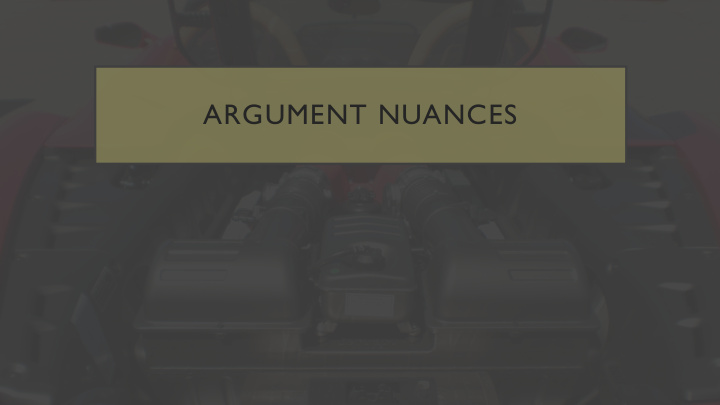 argument nuances setup