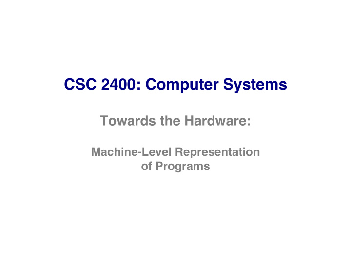 csc 2400 computer systems