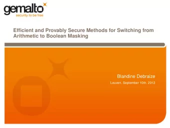 Efficient and Provably Secure Methods for Switching from  Arithmetic to Boolean Masking  Blandine