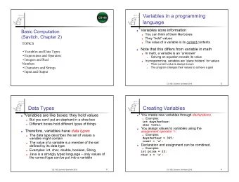 Variables in a programming  Hello  Hello  World  World  language  Variables store information
