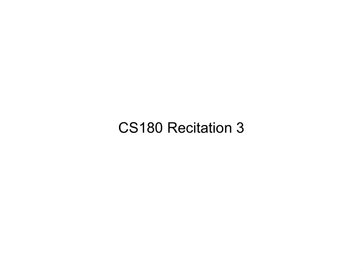 cs180 recitation 3