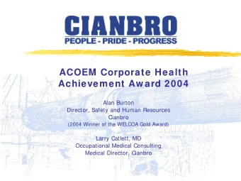ACOEM Corporate Health  Achievement Aw ard 2004  Alan Burton  Director, Safety and Human Resources