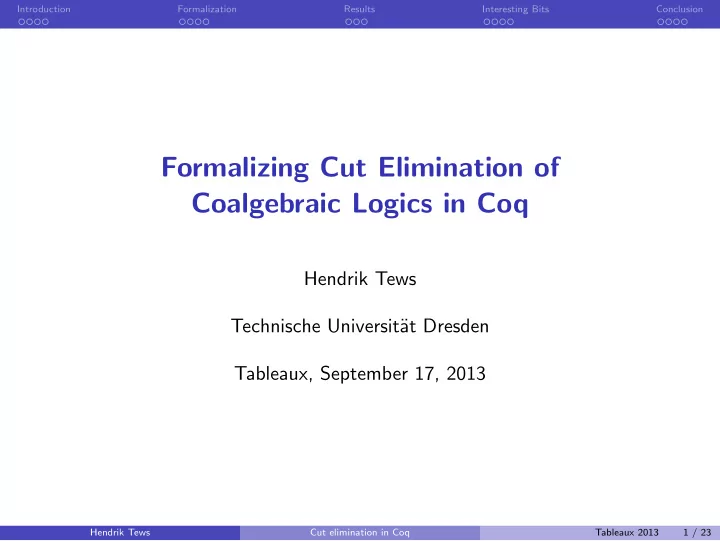formalizing cut elimination of coalgebraic logics in coq