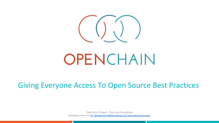 giving everyone access to open source best practices