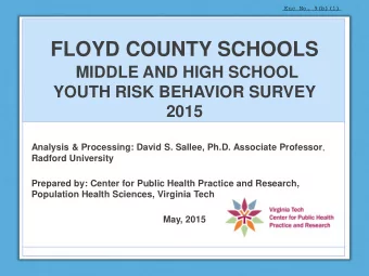 FLOYD COUNTY SCHOOLS MIDDLE AND HIGH SCHOOL YOUTH RISK BEHAVIOR SURVEY 2015 Analysis &amp;