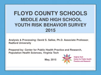 FLOYD COUNTY SCHOOLS MIDDLE AND HIGH SCHOOL YOUTH RISK BEHAVIOR SURVEY 2015 Analysis &amp;
