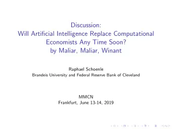 Discussion:  Will Artificial Intelligence Replace Computational  Economists Any Time Soon?  by