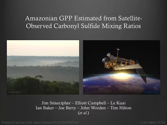 Amazonian GPP Estimated from Satellite-  Observed Carbonyl Sulfide Mixing Ratios  Personal Photo