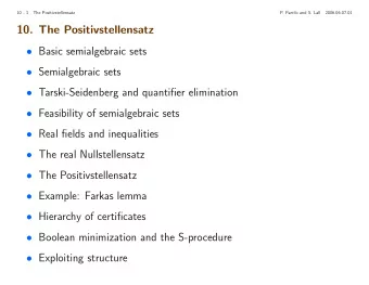 10. The Positivstellensatz  Basic semialgebraic sets  Semialgebraic sets