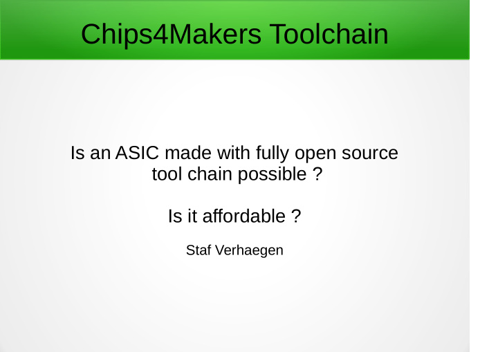 chips4makers toolchain