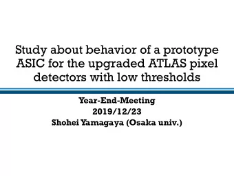 Study about behavior of a prototype  ASIC for the upgraded ATLAS pixel  detectors with low