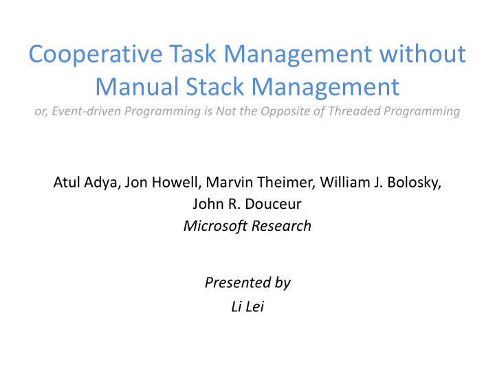 cooperative task management without manual stack
