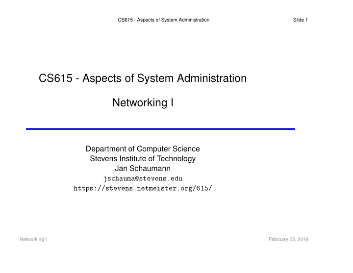 cs615 aspects of system administration networking i