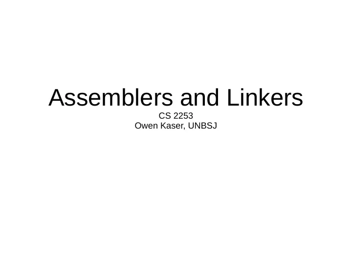 assemblers and linkers