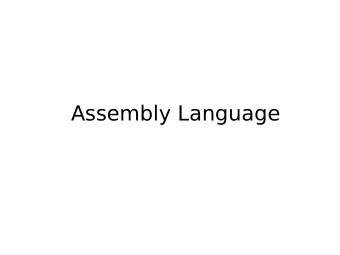Assembly Language  Assembly Language: Human Readable  Machine Language  Computers like ones and
