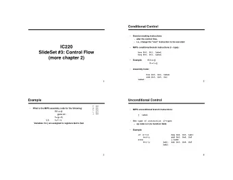 IC220   MIPS conditional branch instructions (I  type):  SlideSet #3: Control Flow  bne $t0,