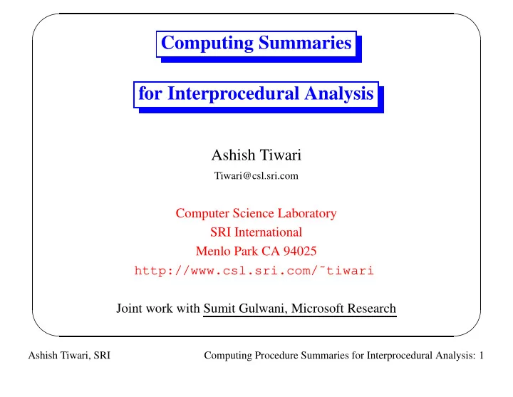 computing summaries for interprocedural analysis