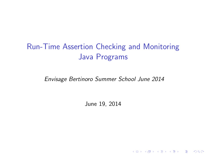 run time assertion checking and monitoring java programs