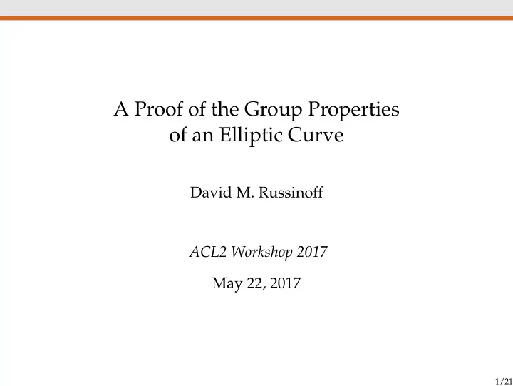 a proof of the group properties of an elliptic curve