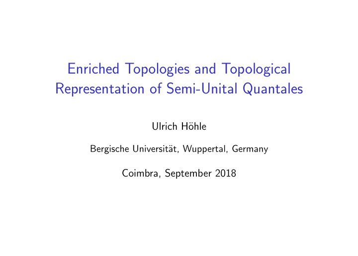 enriched topologies and topological representation of