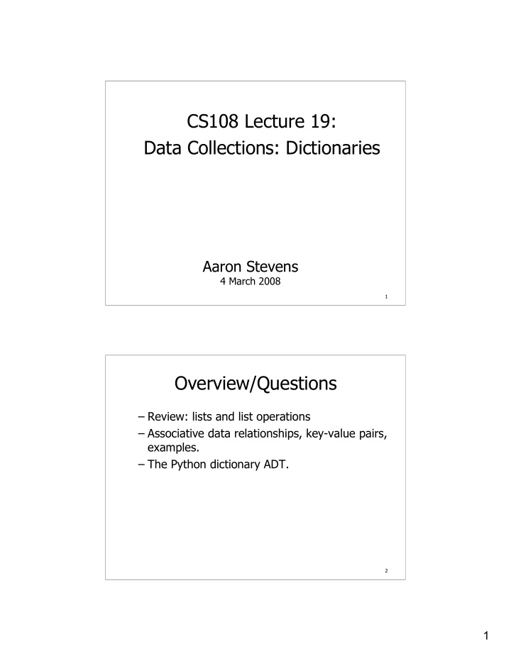 cs108 lecture 19 data collections dictionaries