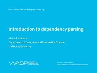 Introduction to dependency parsing  Marco Kuhlmann  Department of Computer and Information Science