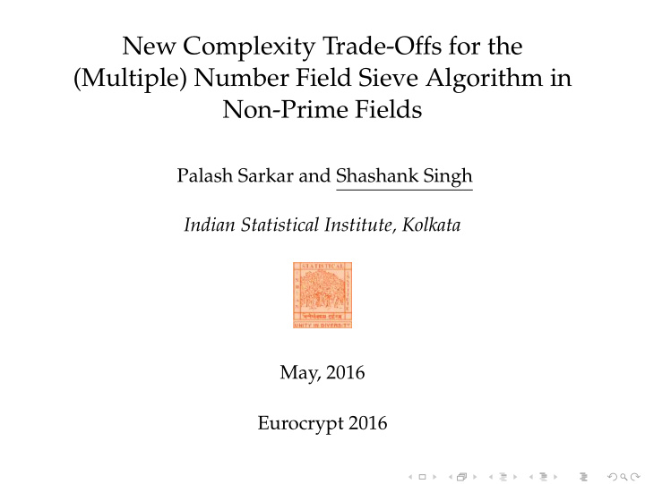 new complexity trade offs for the multiple number field
