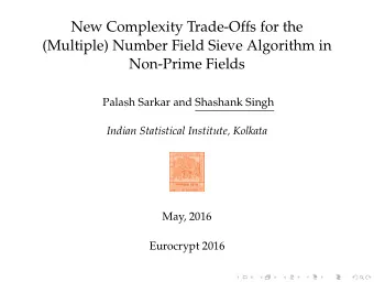 New Complexity Trade-Offs for the  (Multiple) Number Field Sieve Algorithm in  Non-Prime Fields