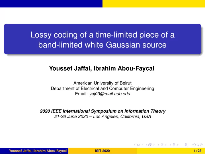 lossy coding of a time limited piece of a band limited