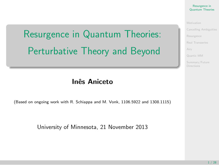 resurgence in quantum theories