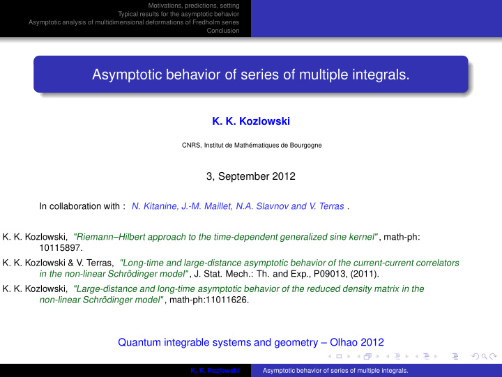 asymptotic behavior of series of multiple integrals