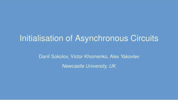 initialisation of asynchronous circuits