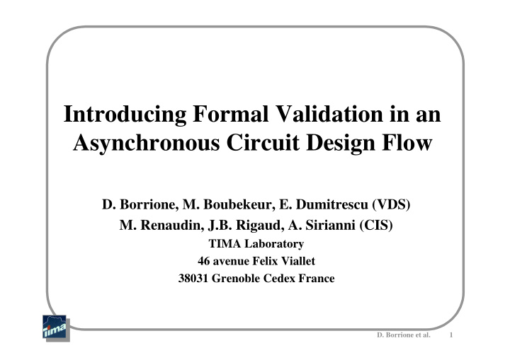 introducing formal validation in an asynchronous circuit