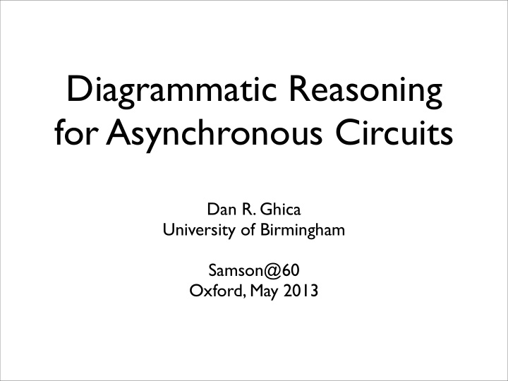 diagrammatic reasoning for asynchronous circuits