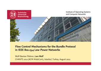 Flow Control Mechanisms for the Bundle Protocol  in IEEE 802.15.4 Low-Power Networks Wolf-Bastian