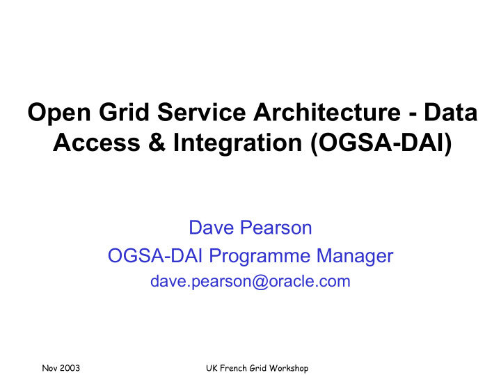 open grid service architecture data access integration