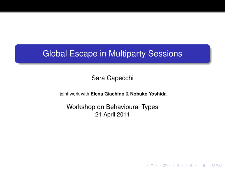 global escape in multiparty sessions