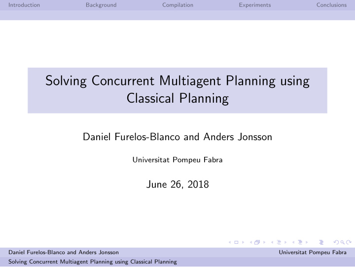 solving concurrent multiagent planning using classical