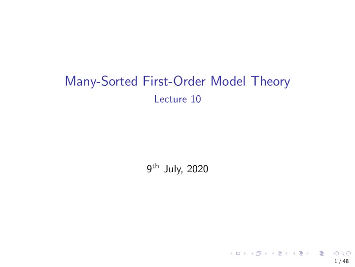 many sorted first order model theory